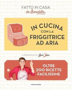 In cucina con la friggitrice ad aria