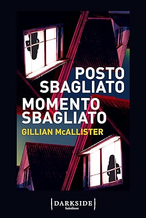 Posto sbagliato, momento sbagliato