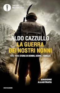 La guerra dei nostri nonni