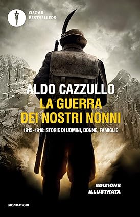 La guerra dei nostri nonni