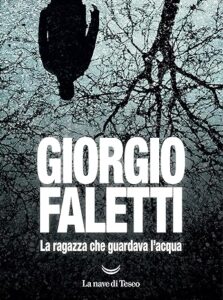 La ragazza che guardava l’acqua