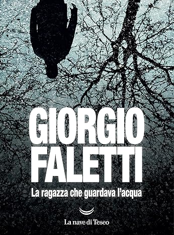 La ragazza che guardava l’acqua