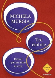 Tre ciotole Rituali per un anno di crisi