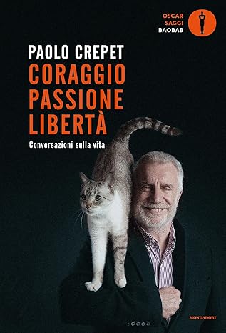 Coraggio, passione, libertà
